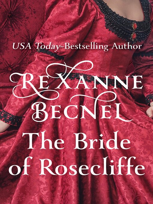 Title details for The Bride of Rosecliffe by Rexanne Becnel - Wait list